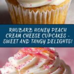 Rhubarb Honey Peach Cream Cheese Cupcakes Recipe