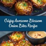 Awesome Blossom Onion Bites Recipe