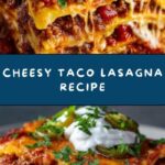 Taco Lasagna Recipe