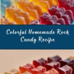 Homemade Rock Candy Recipe