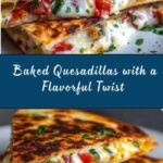 Crispy Oven-Baked Quesadillas Recipe