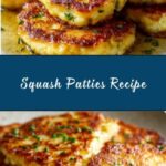 Squash Patties Recipe