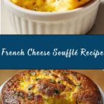 French Cheese Soufflé Recipe