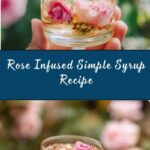 Rose Simple Syrup Recipe