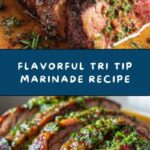 The Best Tri Tip Marinade Recipe