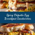 Spicy Chipotle Egg Breakfast Sandwiches Recipe
