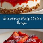 Strawberry Pretzel Salad Recipe