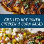 Grilled Hot Honey Chicken with Sweet Corn Salad Recipe