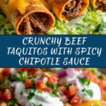 Crispy Beef Taquitos with Chipotle Sauce Recipe