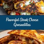 Steak Cheese Quesadillas on Blackstone Recipe