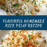 Homemade Rice Pilaf – A Cozy, Flavorful Side Dish Recipe