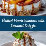 Grilled Peach Sundaes Recipe