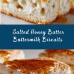 Salted Honey Butter Buttermilk Biscuits Recipe