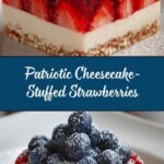 Red, White, and Blue Cheesecake Strawberries Recipe