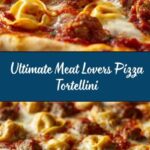 Meat Lovers Pizza Tortellini Recipe