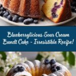 Blueberrylicious Sour Cream Bundt Cake Recipe