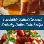 Salted Caramel Kentucky Butter Cake Recipe