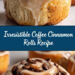 Coffee Cinnamon Rolls with Light Brown Coffee Frosting Recipe