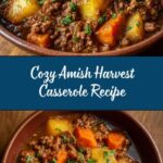 Amish Harvest Casserole Recipe