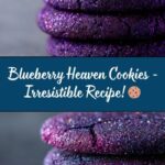 Blueberry Heaven Cookies Recipe