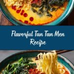 Easy Japanese Tan Tan Men: An Amazing Ultimate Recipe