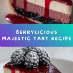 Majestic Berry Medley Tart Recipe
